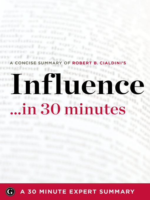 Title details for Influence by Robert B. Cialdini by 30 Minute Expert Series - Wait list